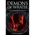 Demons of Wrath: The Dark Fires of Attack Magick - Paperback