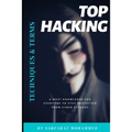 Top Hacking Techniques & Terms: A must knowledge for everyone to stay protected from cyber attacks - Paperback