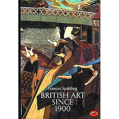 British Art Since 1900 - Paperback