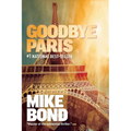 Goodbye Paris - Paperback