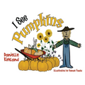 I See Pumpkins - Paperback