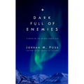 Dark Full of Enemies