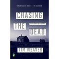 Chasing the Dead - Paperback