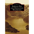 Emerald Bay and Desolation Wilderness - Paperback
