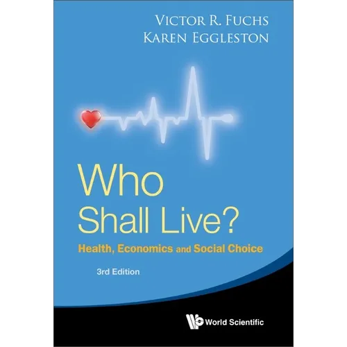Who Shall Live? (3rd Ed) - Hardcover