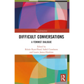 Difficult Conversations: A Feminist Dialogue - Paperback