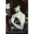 Ascending From Madness - Paperback
