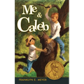 Me and Caleb - Paperback