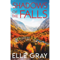 Shadows of the Falls - Paperback