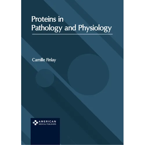 Proteins in Pathology and Physiology - Hardcover