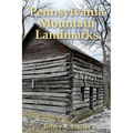 Pennsylvania Mountain Landmarks Volume 5