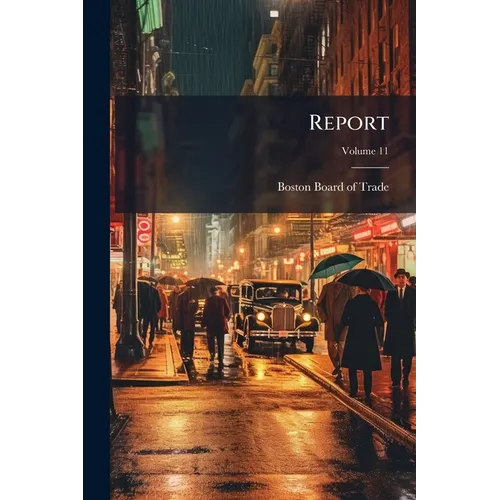 Report; Volume 11