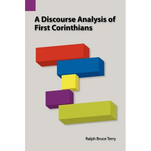 A Discourse Analysis of First Corinthians - Paperback