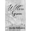 Willow Grove - Paperback