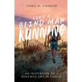 Like a Blind Man Running - Paperback