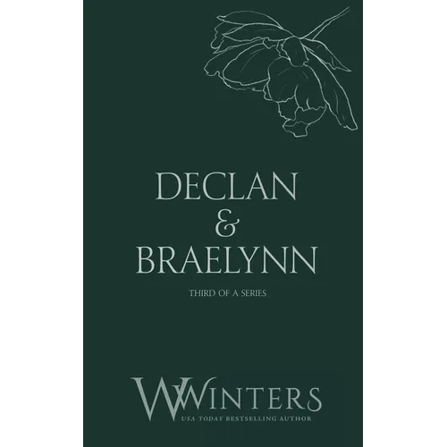 Delcan & Braelynn: Then You're Mine - Paperback