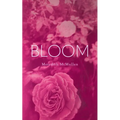 Bloom - Paperback