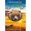 Seekers: Return to the Wild #5: The Burning Horizon - Hardcover