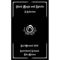 Black Magic and Spirits: A Collection - Paperback