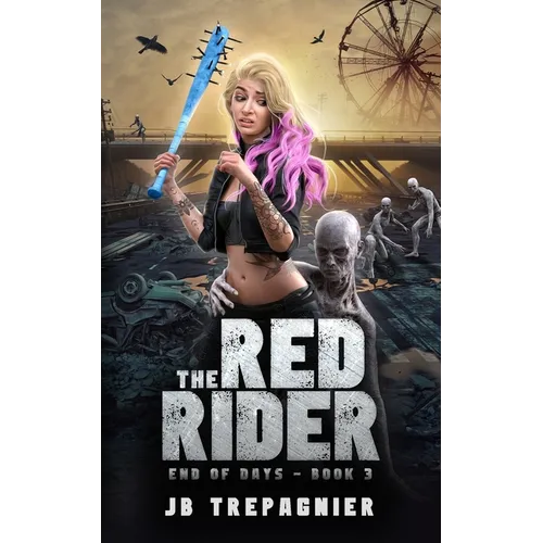 The Red Rider: A Reverse Harem Zombie Romance - Paperback