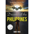 Dreams of the Philippines - Paperback