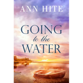 Going to the Water - Paperback