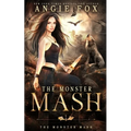 The Monster MASH: A dead funny romantic comedy - Paperback