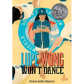 Lupe Wong Won't Dance - Paperback