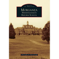 Morganza: Pennsylvania's Reform School