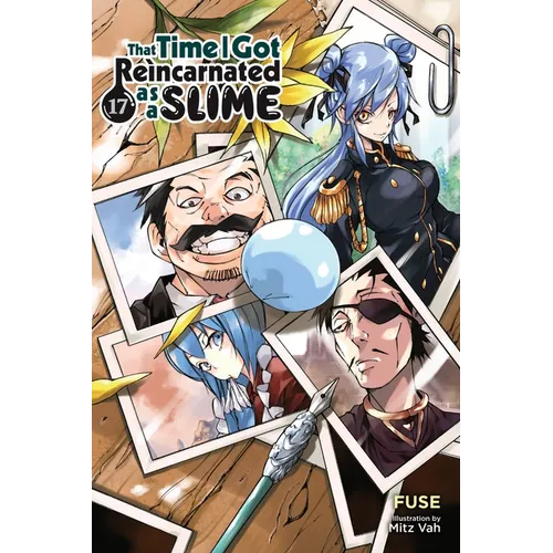 That Time I Got Reincarnated as a Slime, Vol. 17 (Light Novel) - Paperback