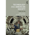 Technology and American Society: A History - Paperback