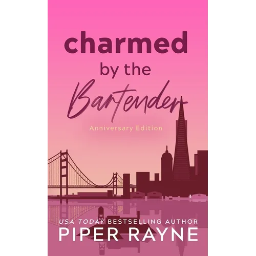 Charmed by the Bartender (Anniversary Edition): Anniversary Edition - Paperback