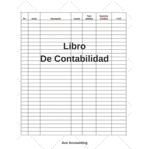 Libro De Contabilidad: Un Simple Libro De Contabilidad Para La Teneduría De Libros - Paperback
