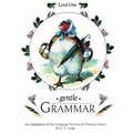 Gentle Grammar: Level 1 - Paperback