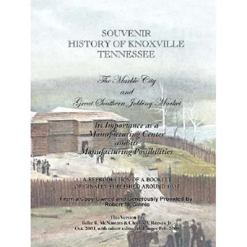 Souvenir History of Knoxville Tennessee - 1907