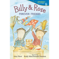 Billy and Rose: Forever Friends: Candlewick Sparks - Paperback