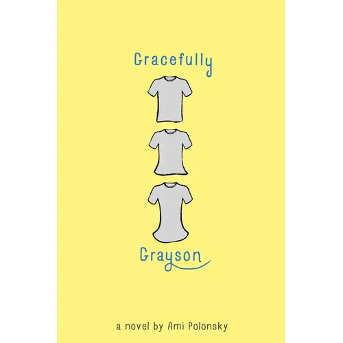 Gracefully Grayson - Paperback