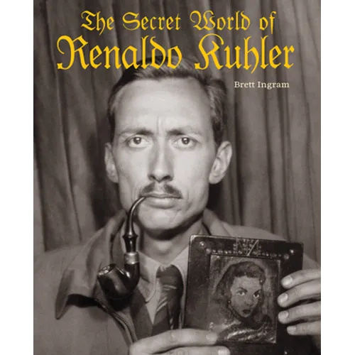 The Secret World of Renaldo Kuhler - Hardcover