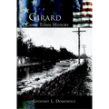 Girard: A Canal Town History