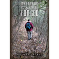 Why Nobody Is Searching for God - Paperback