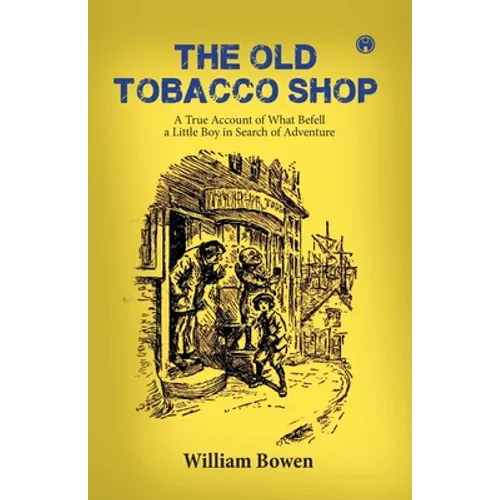 The Old Tobacco Shop - Paperback