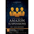 Your Guide to Amazon Suspensions: 2017-2018 Edition - Paperback