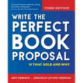 Write the Perfect Book Proposal: 10 That Sold and Why - Paperback