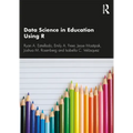 Data Science in Education Using R - Paperback