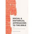 Social & Historical Approaches to the Bible - Paperback