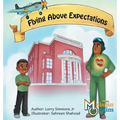 Flying Above Expectations