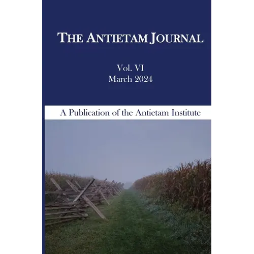 The Antietam Journal, Volume 6 - Paperback