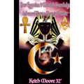 How Egyptian & Moorish Knowledge Influenced Western Masonic Thought - Paperback