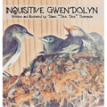 Inquisitive Gwendolyn - Hardcover