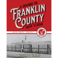 A History of Franklin County High School - Paperback
